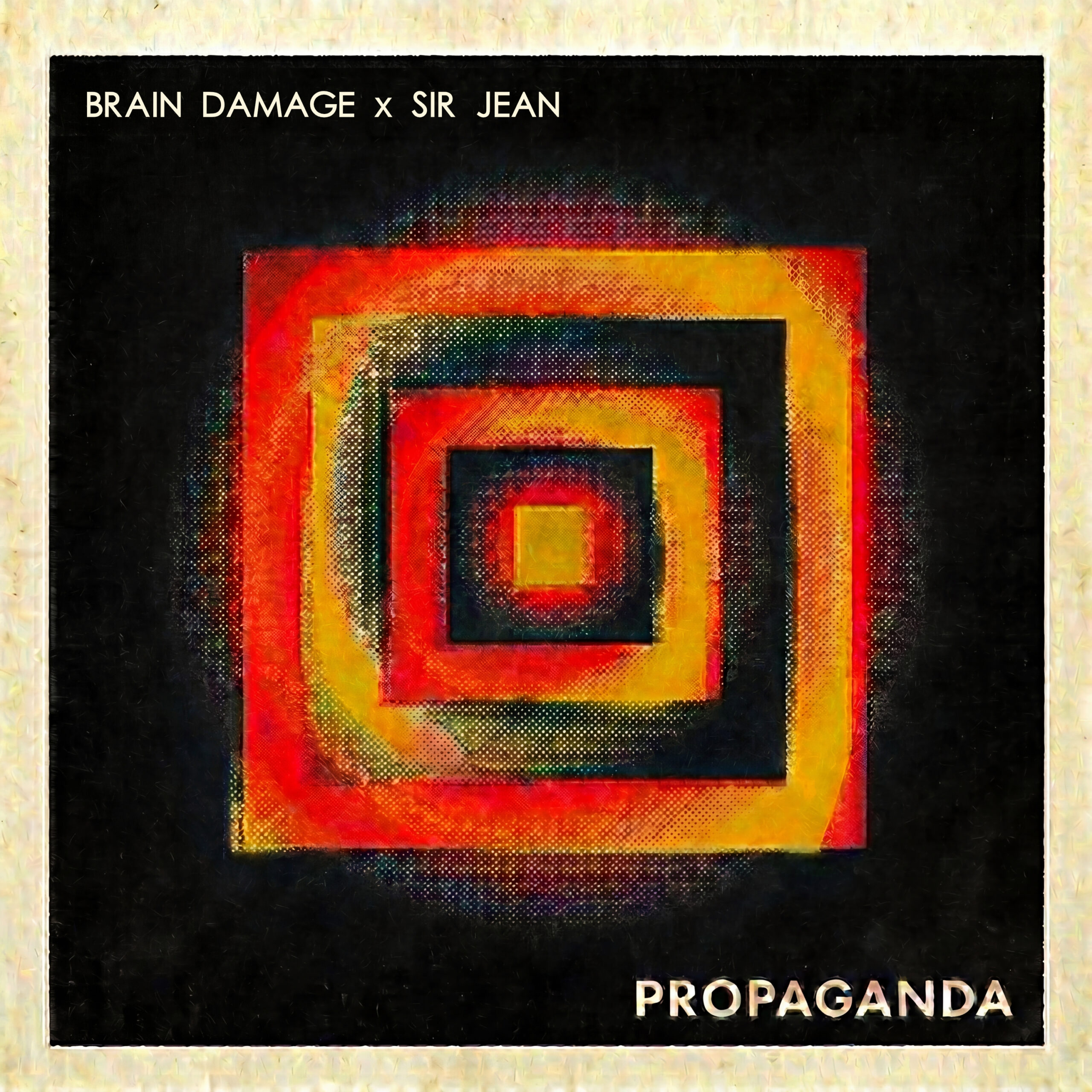 Brain Damage x Sir Jean : new single "Propaganda"